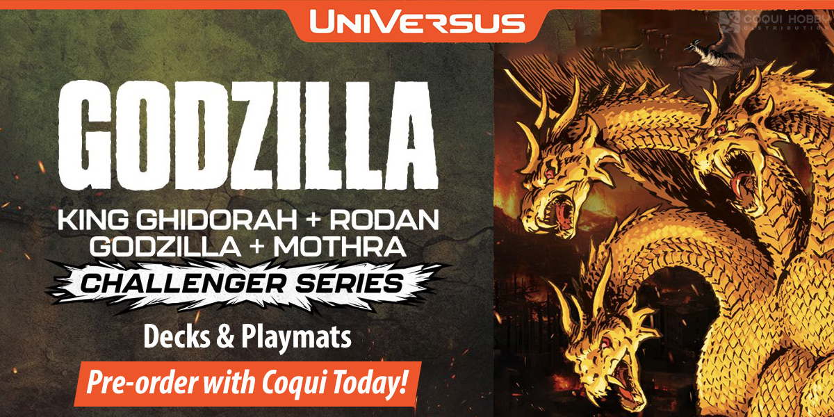 UniVersus CCG: Godzilla Challenger Series Decks & Playmats
