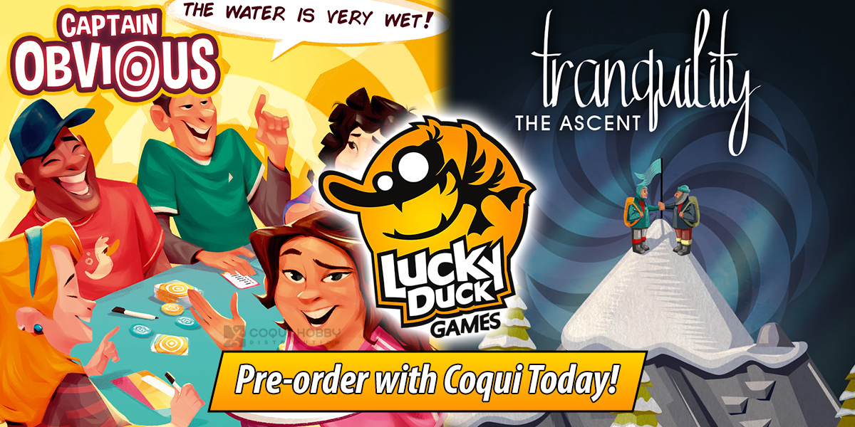 Captain Obvious & Tranquility: The Ascent — Lucky Duck Games • Coqui ...