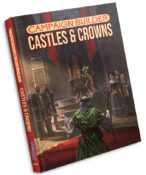 Campaign Builder: Castles & Crowns