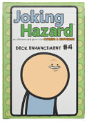 Joking Hazard: Deck Enhancement #4 Item Code: JKHDE4 MSRP: $12