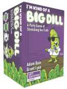 I’m Kind of a Big Dill