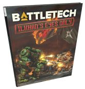 BattleTech: ilKhan’s Eyes Only