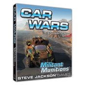 Car Wars: Militant Munitions • SJG2451