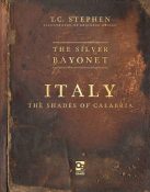 The Silver Bayonet: Italy- The Shades of Calabria